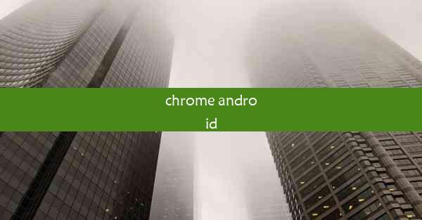 chrome android