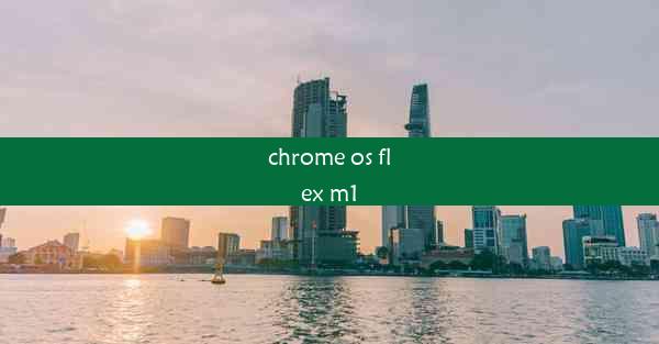 chrome os flex m1